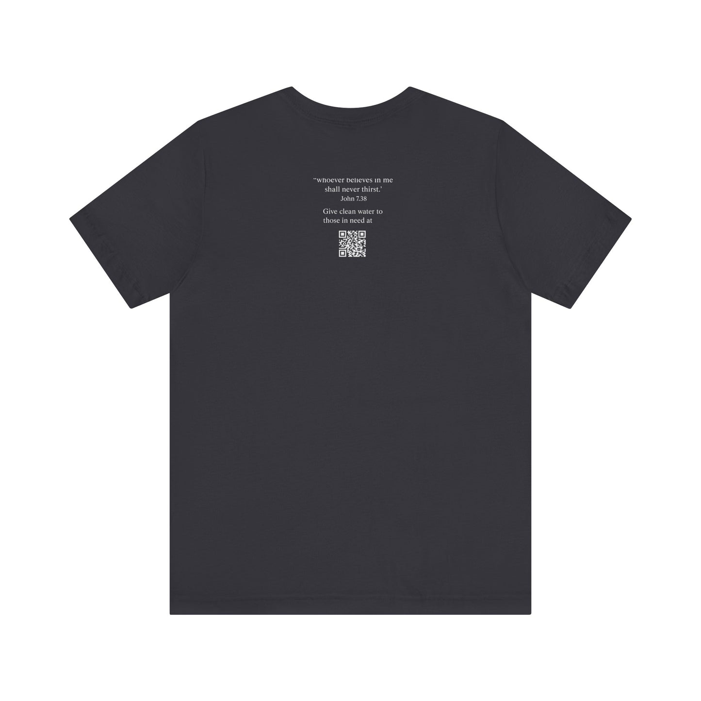 Like Water. T-Shirt - Make an impact. Wear the change.