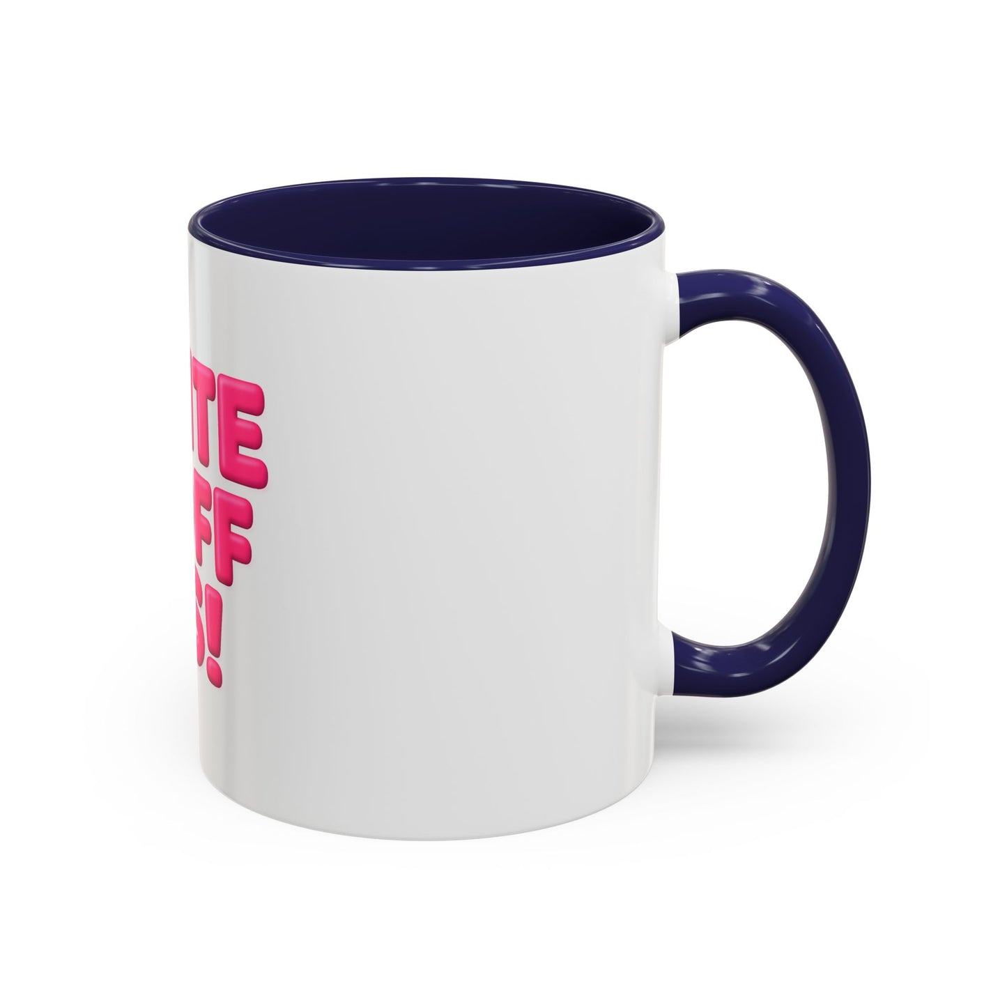 Write It Off Sis! Accent Coffee Mug – Funny Pink Typography 11/15oz