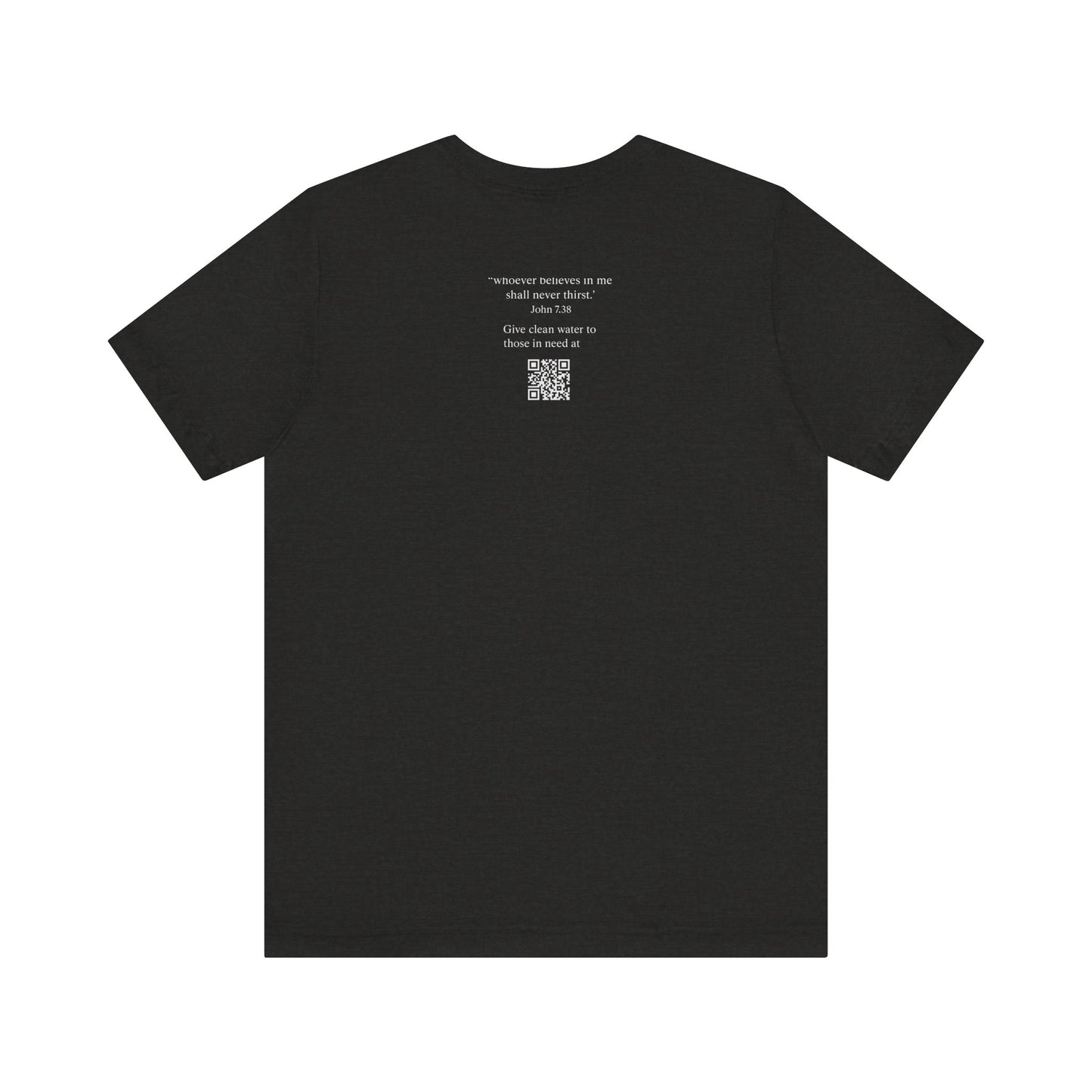 Like Water. T-Shirt - Make an impact. Wear the change.