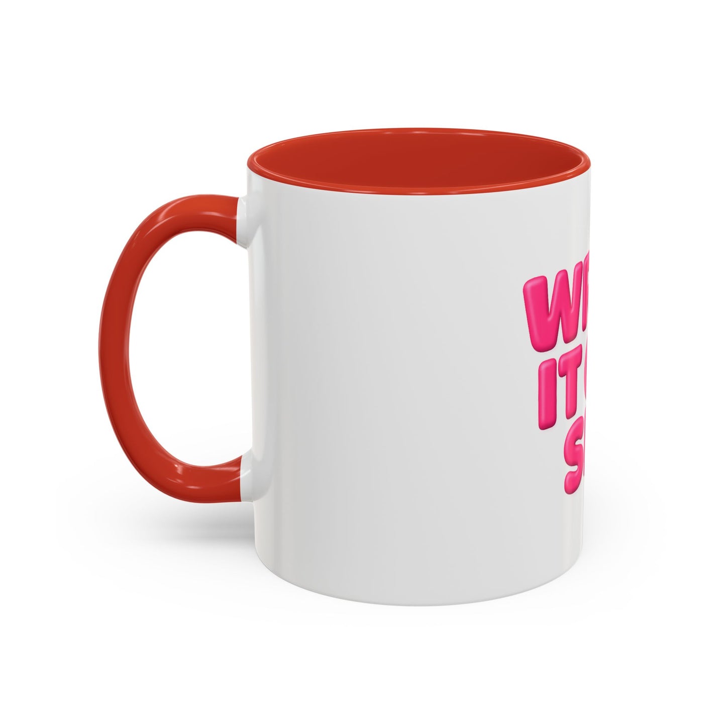 Write It Off Sis! Accent Coffee Mug – Funny Pink Typography 11/15oz