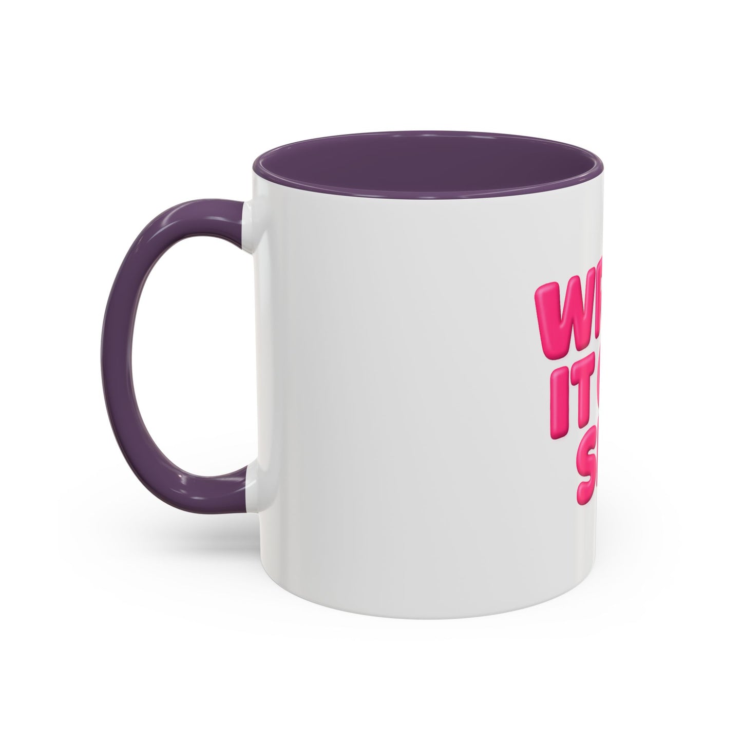 Write It Off Sis! Accent Coffee Mug – Funny Pink Typography 11/15oz
