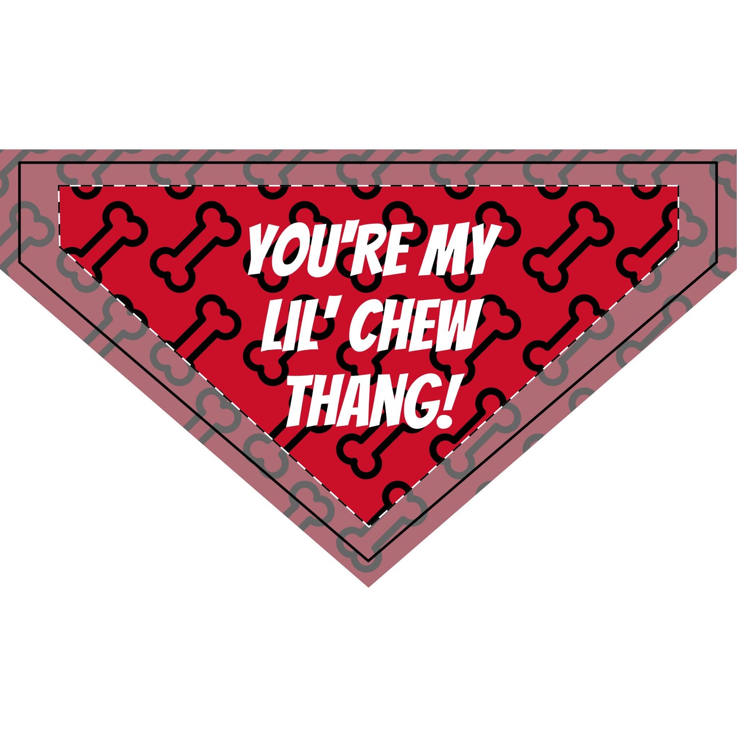 Valentine's Day Red Clip-on Pet Bandana - You're My Lil' Chew Thang!