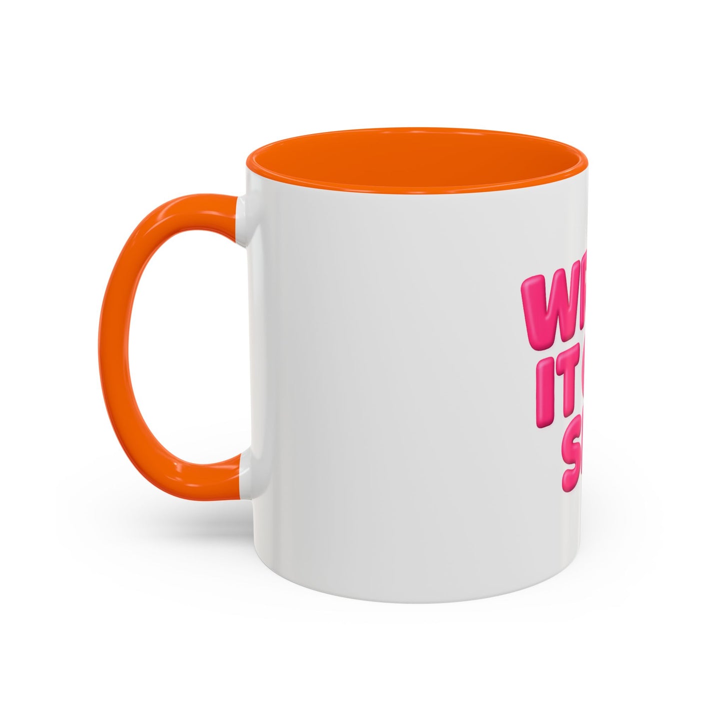Write It Off Sis! Accent Coffee Mug – Funny Pink Typography 11/15oz