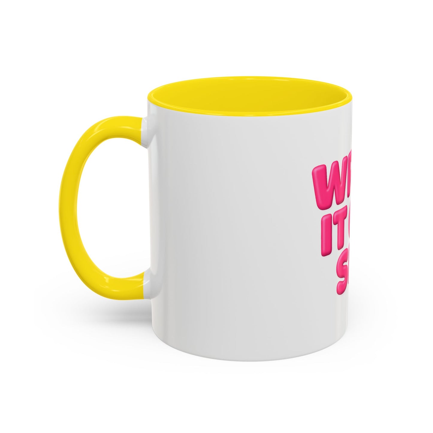 Write It Off Sis! Accent Coffee Mug – Funny Pink Typography 11/15oz