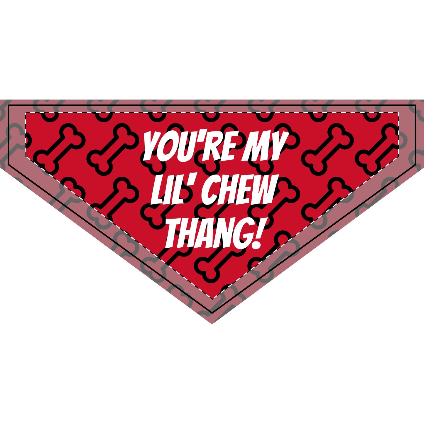 Valentine's Day Red Clip-on Pet Bandana - You're My Lil' Chew Thang!