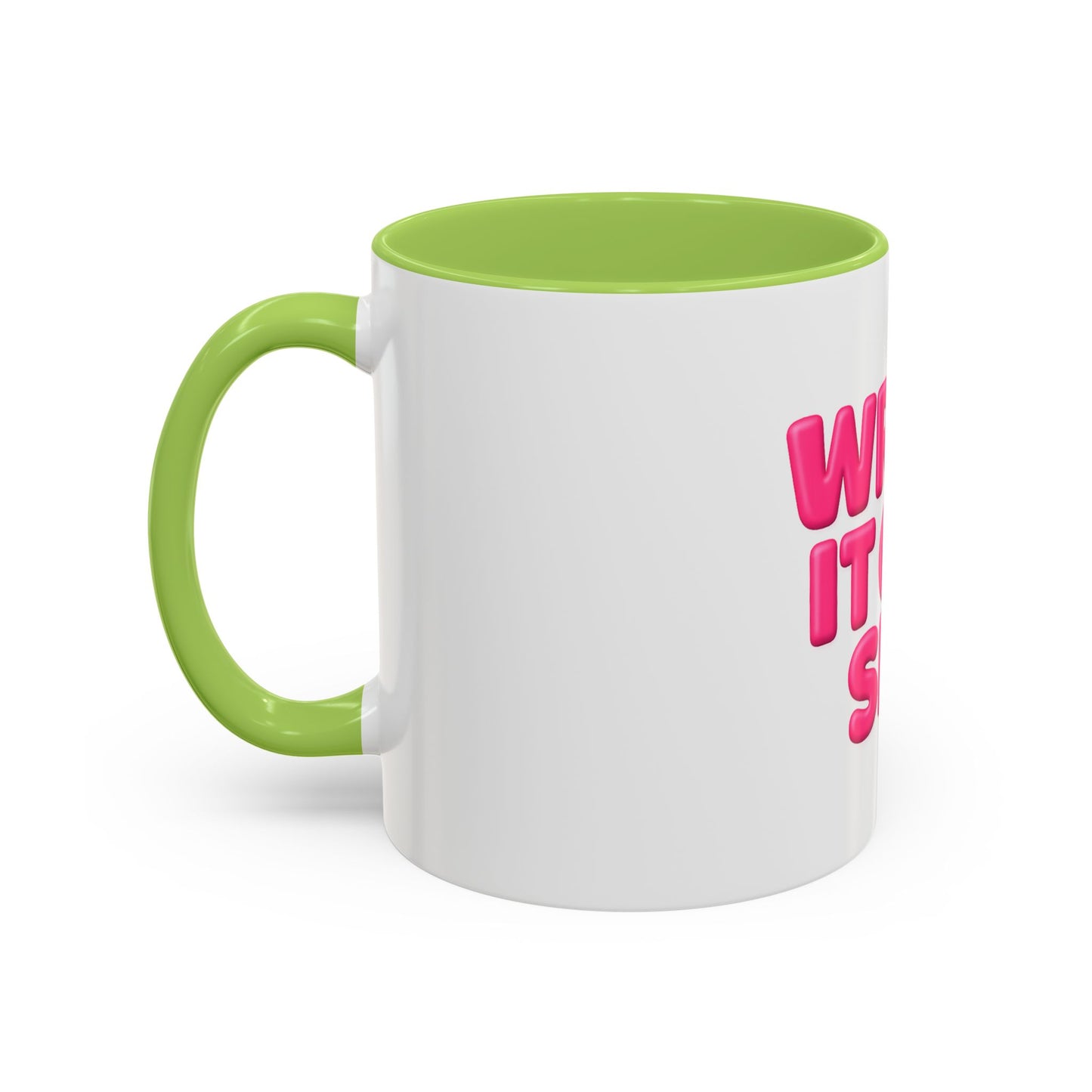 Write It Off Sis! Accent Coffee Mug – Funny Pink Typography 11/15oz
